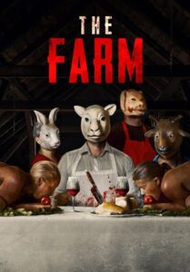 The Farm (2018) ขุนแล้วเชือด