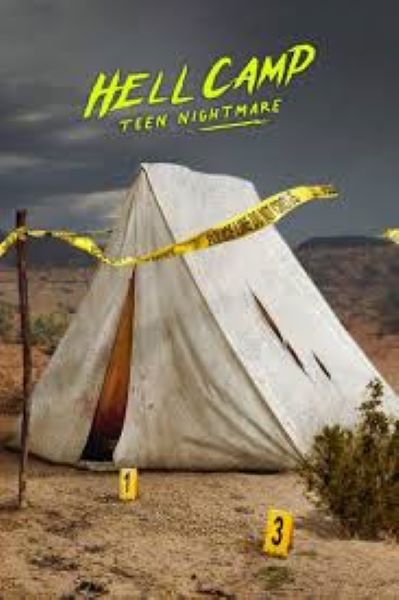 Hell Camp Teen Nightmare (2023) ค่ายนรก ฝันร้ายวัยรุ่น