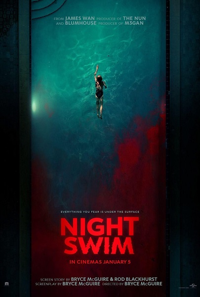 Night Swim (2024) ค่ำคืนอย่าแหวกว่าย