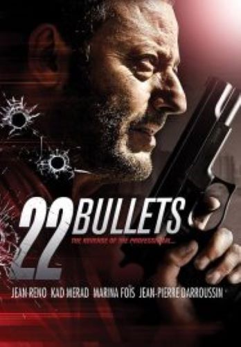 22 Bullets (2010) 22 นัด ยมบาลล้างยมบาล