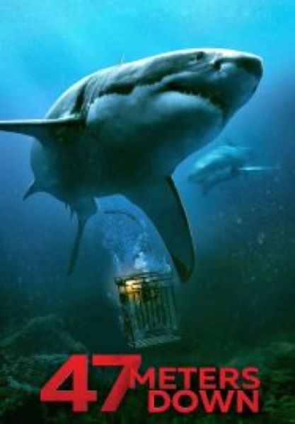 47 Meters Down 47 ดิ่งลึกเฉียดนรก (2017)