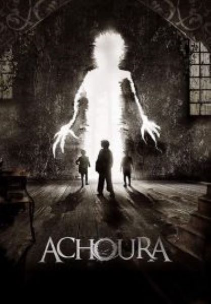 Achoura อาชูร่า มันกลับมาจากนรก (2018)