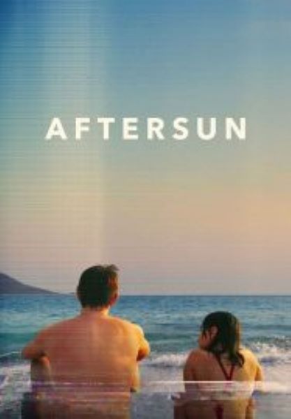 Aftersun (2022) อยากให้อยู่นานกว่านี้