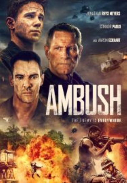 Ambush (2023) ภารกิจฝ่าวงล้อมสงครามเวียดนาม