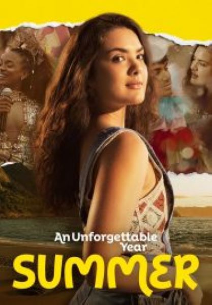 An Unforgettable Year Summer (2023) ปีที่ไม่อาจลืมเลือน ฤดูร้อน