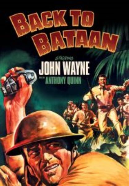 Back to Bataan (1945) สมรภูมิบาตาอัน