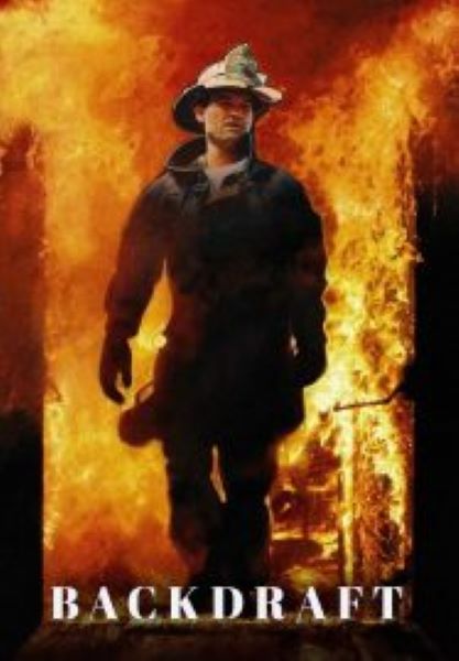 Backdraft (1991) เปลวไฟกับวีรบุรุษ