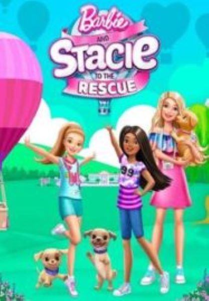 Barbie and Stacie to the Rescue (2024)