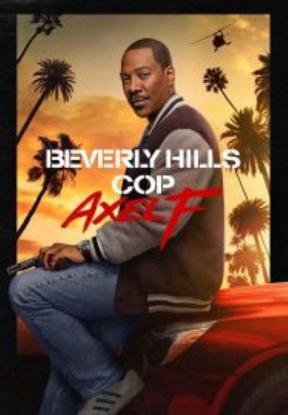 Beverly Hills Cop Axel F (2024) โปลิศจับตำรวจ เอ็กเซล เอฟ