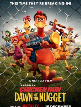 Chicken Run Dawn of the Nugget (2023) ชิคเก้นรัน วิ่ง…สู้…กระต๊าก สนั่น