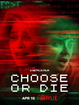 Choose or Die เลือกหรือตาย (2022)