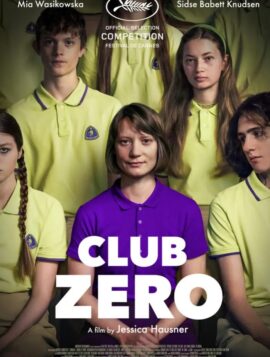 Club Zero ชมรมหมายเลข... สูญ (2023)