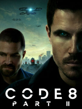 Code 8 Part 2 ล่าคนโคตรพลัง ภาค 2 (2024)