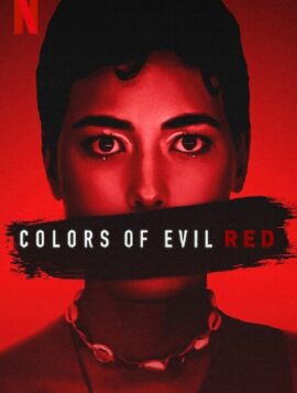 Corlors of Evil Red แดงดั่งสีปีศาจ (2024)