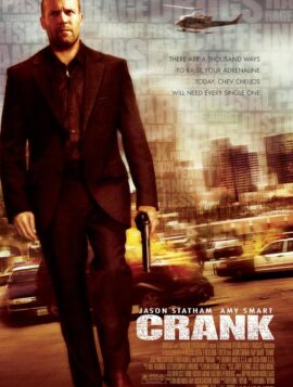 Crank คนโคม่า วิ่ง คลั่ง ฆ่า (2006)