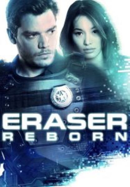 Eraser Reborn  อีเรเซอร์ รีบอร์น (2022)