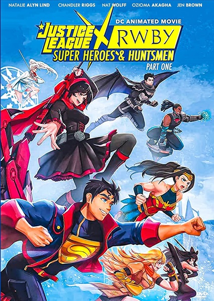 Justice League x RWBY Super Heroes & Huntsmen Part One (2023)