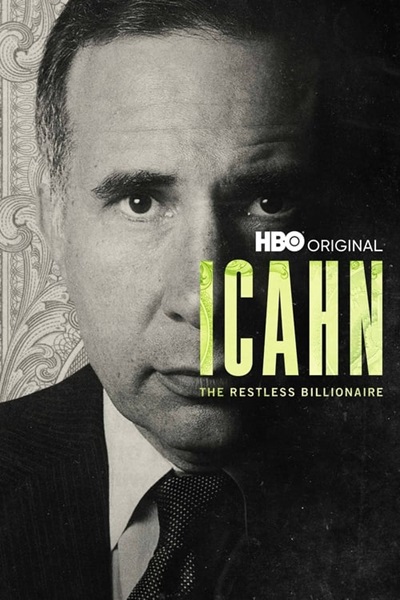 Icahn The Restless Billionaire (2022) ไอคาห์น เศรษฐีอยู่ไม่สุข