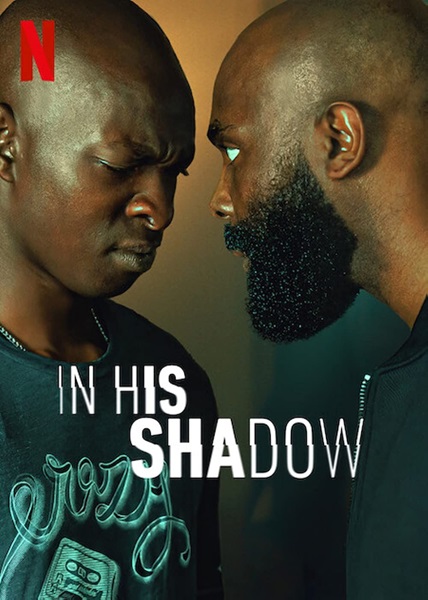 In His Shadow (2023) ราชาเงา