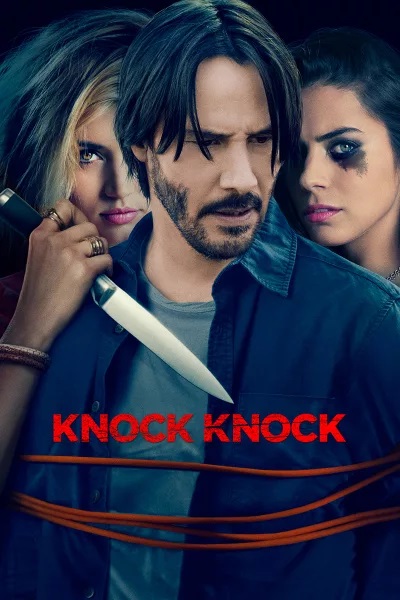 Knock Knock (2015) ล่อมาเชือด