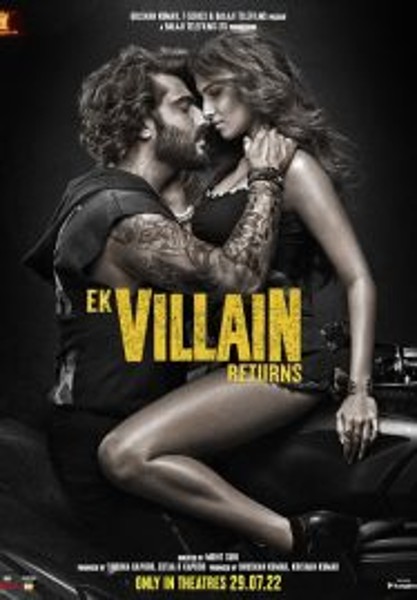 Ek Villain Returns วายร้ายรีเทิร์น (2022)