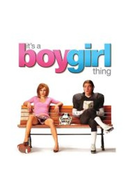 It’s a Boy Girl Thing หนุ่มห้าวสลับสาวจุ้น (2006)