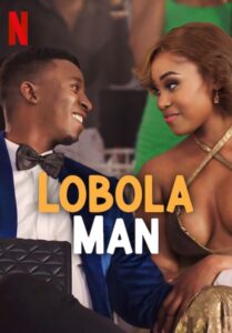 Lobola Man (2024) โลโบลา แมน