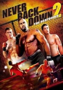 Never Back Down 2 The Beatdown  เนฟเวอร์ แบ็ค ดาวน์ สู้โค่น (2011)