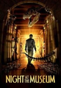 Night at the Museum คืนมหัศจรรย์ พิพิธภัณฑ์มันส์ทะลุโลก (2006)