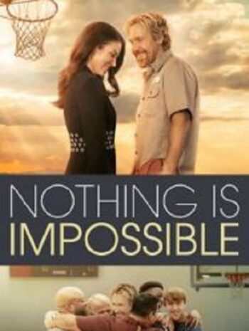 Nothing is Impossible (2022)