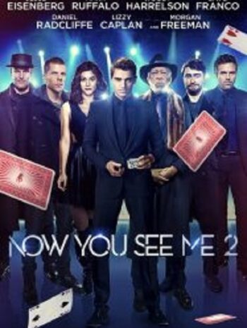 Now You See Me 2 อาชญากลปล้นโลก 2 (2016)