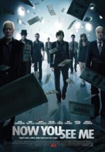 Now You See Me อาชญากลปล้นโลก (2013)