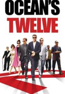 Ocean’s Twelve โอเชี่ยนส ทเวลฟ์ 12 มงกุฏ ปล้นสุดโลก (2004)