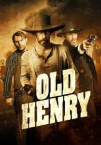 Old Henry (2021)