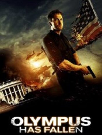 Olympus Has Fallen ฝ่าวิกฤติ วินาศกรรมทำเนียบขาว  (2013)