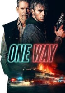 One Way ตั๋วเดือดทะลุองศา (2022)