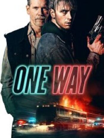 One Way ตั๋วเดือดทะลุองศา (2022)