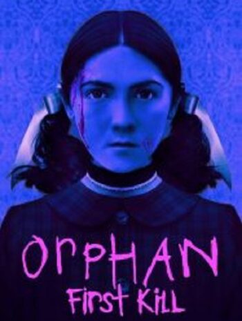 Orphan First Kill ออร์แฟน เด็กนรก 2 (2022)