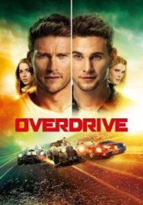 Overdrive โจรกรรมซ่าส์ ล่าทะลุไมล์ (2017)