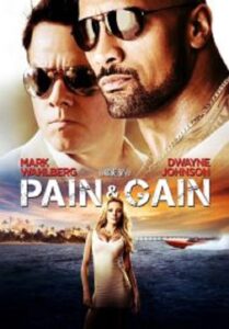 Pain & Gain ไม่เจ็บ ไม่รวย (2013)