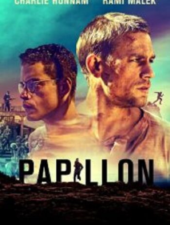 Papillon ปาปิยอง หนีตายเเดนดิบ (2017)