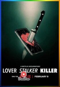 Lover Stalker Killer (2024) คนรัก สตอล์กเกอร์ ฆาตกร