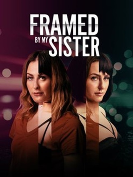 Framed by My Sister (2022)