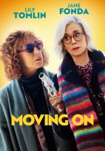 Moving On (2023) แค้นฝังใจวัย(ไม่)รุ่น