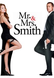 Mr & Mrs Smith (2005) มิสเตอร์แอนด์มิสซิสสมิธ นายและนางคู่พิฆาต