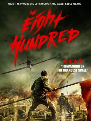 The Eight Hundred (2020) นักรบ 800