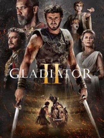 Gladiator II แกลดดิเอเตอร์ นักรบผู้กล้า ผ่าแผ่นดินทรราช 2 (2024)