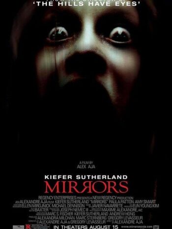 Mirrors (2008) มันอยู่ในกระจก