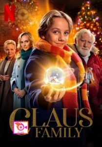 The Claus Family (2020) คริสต์มาสตระกูลคลอส