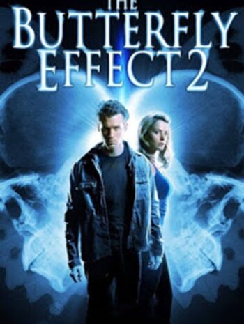 The Butterfly Effect 2 (2006) เปลี่ยนตาย ไม่ให้ตาย 2